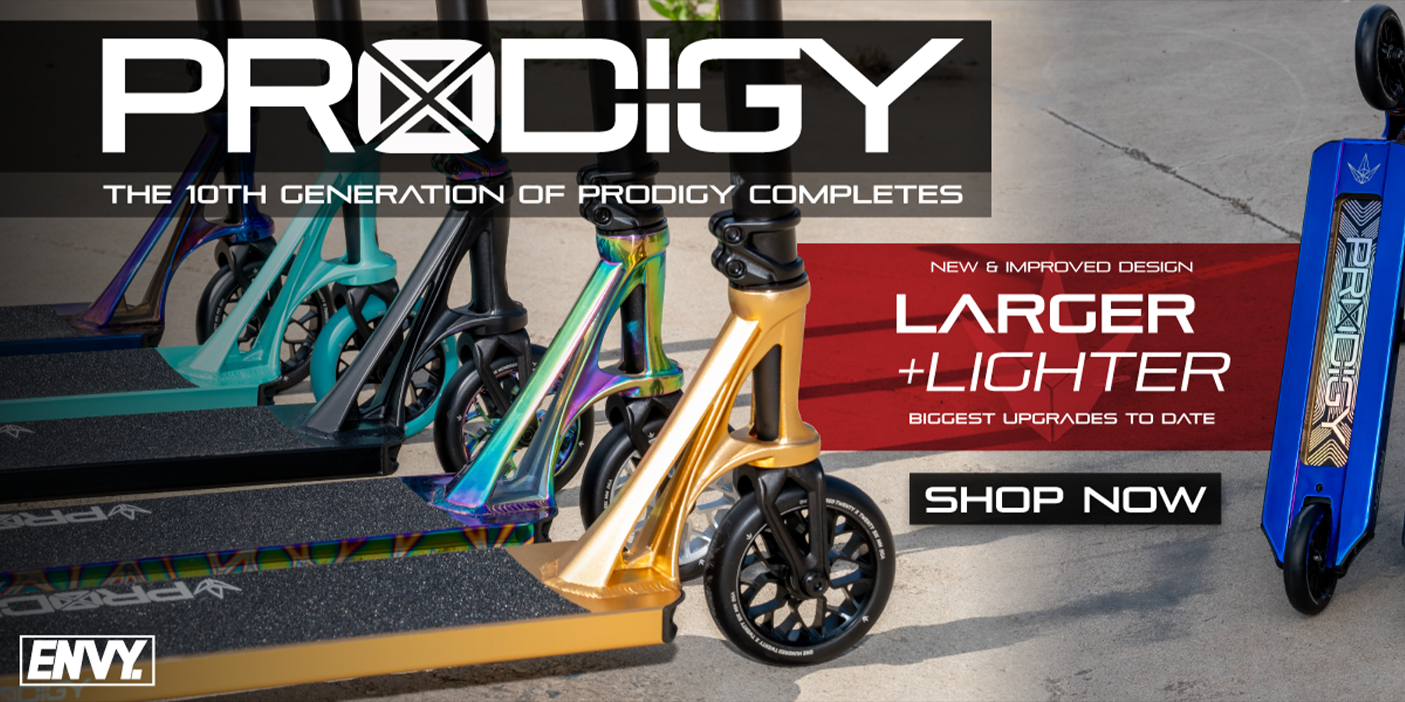 Introducing the new Envy Prodigy X & X Street